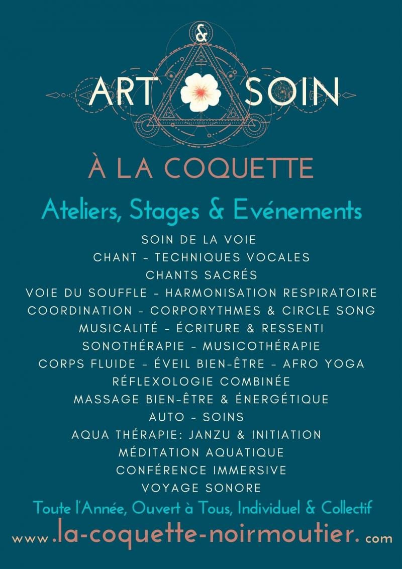 La Coquette - Noirmoutier /                            Centre d' ART & de SOIN