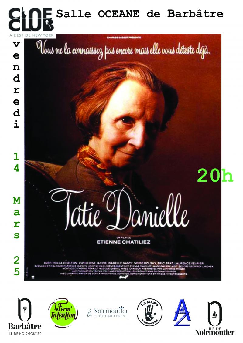 14 mars 2025 - Projection du film Tati Danielle par le Ciné-Club de Barbâtre