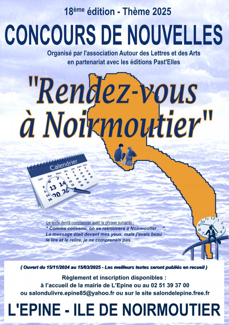 Du 15 novembre 2024 au 15 mars 2025 - 18ème édition du Concours de nouvelles Rendez-vous à Noirmoutier