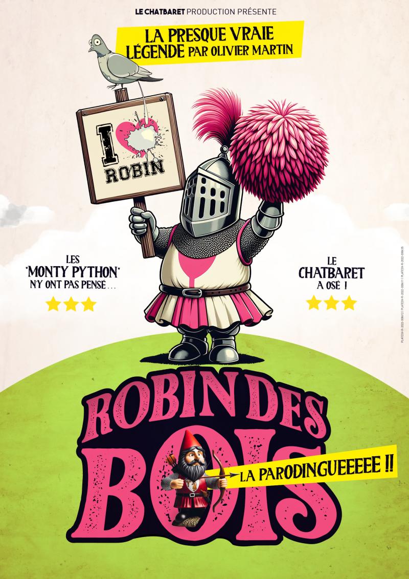 25 Juillet 2024 - Spectacle de Théâtre Robin des bois, la paro'dingue ! par la Cie Le Chatbaret