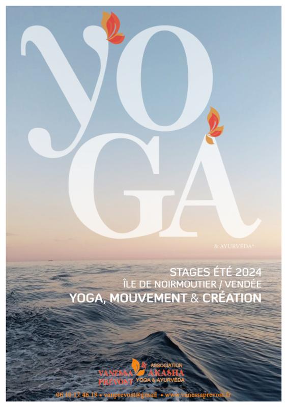 Du 20 au 27 juillet 2024 - Stage : l'Art du Yoga