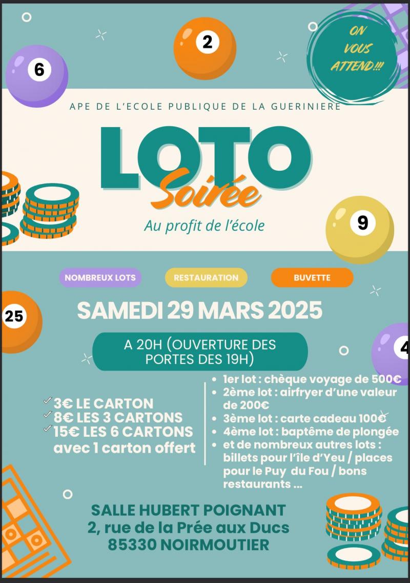 29 mars 2025 - Soirée LOTO au profit de l'école  publique de la Guérinière